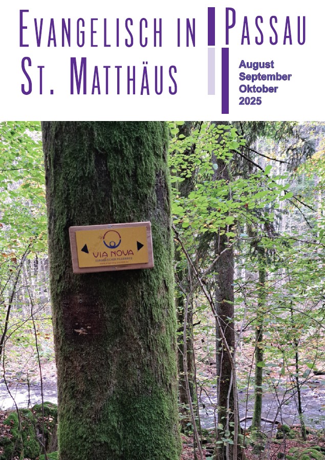 Gemeindebrief "Evangelisch in Passau" - August bis Oktober 2025