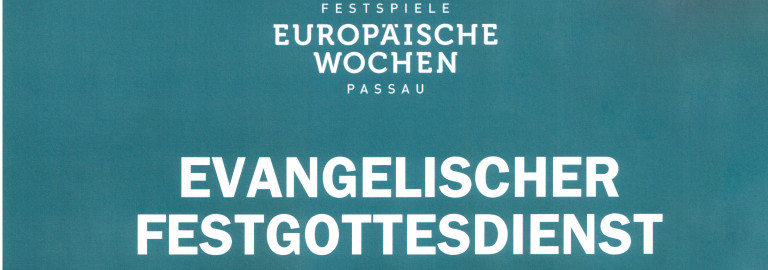 Evangelischer Festgottesdienst im Rahmen der Europäischen Wochen